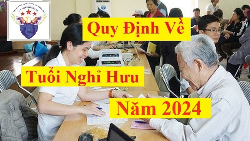 Tuổi nghỉ hưu năm 2024