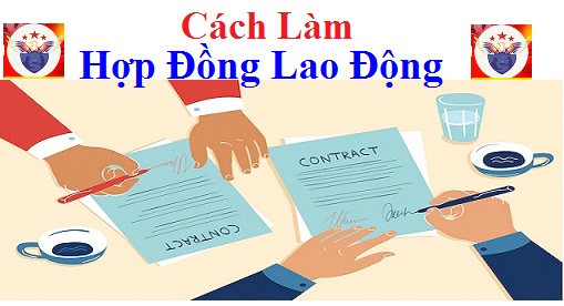 Cách làm hợp đồng lao động