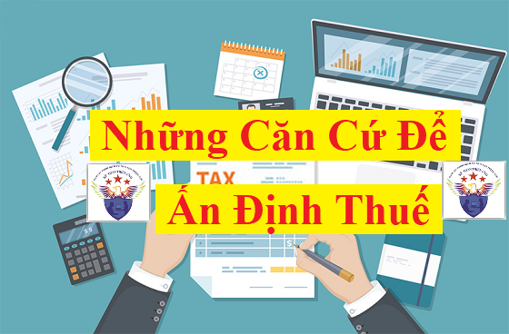 Căn cứ ấn định thuế