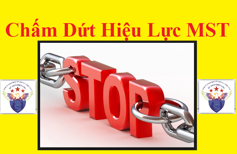 Chấm dứt hiệu lực MST