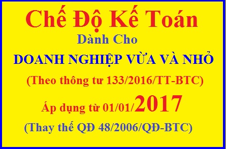 Chế độ kế toán doanh nghiệp vừa và nhỏ 2017