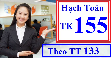 Hạch toán tài khoản 155 theo TT 133