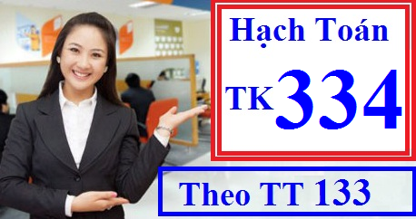 Hạch toán tài khoản 334 theo TT 133