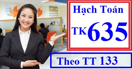 Hạch toán tài khoản 635 theo TT 133