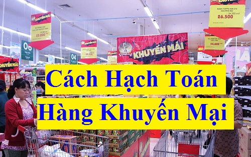 Cách hạch toán hàng khuyến mại