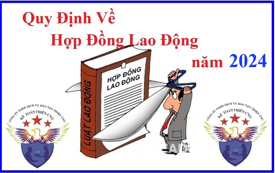 quy định về hợp đồng lao động mới nhất năm 2024