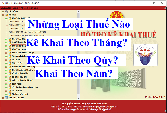 Các loại thuế kê khai theo tháng, quý, năm