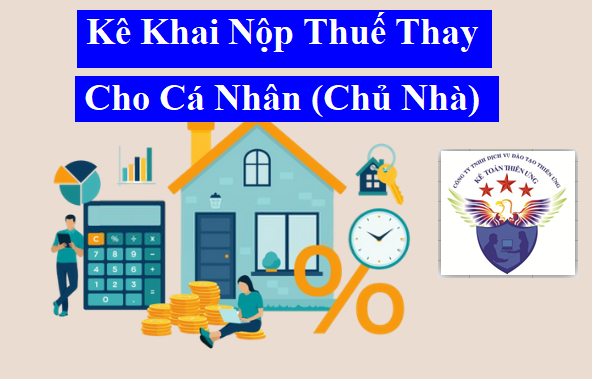 Kê khai nộp thuế thay cho cá nhân chủ nhà