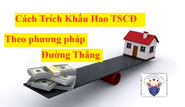 Khấu hao TSCĐ theo phương pháp đường thẳng