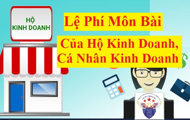 Thuế lệ phí môn bài đối với với họ kinh doanh, cá nhân kinh doanh