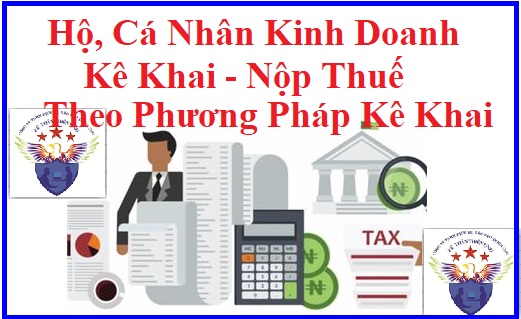 Hộ cá nhân kinh doanh kê khai nộp thuế theo phương pháp kê khai