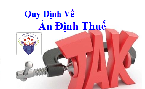 Quy định về ấn định thuế