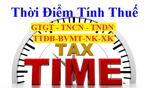 Thời điểm tính thuế