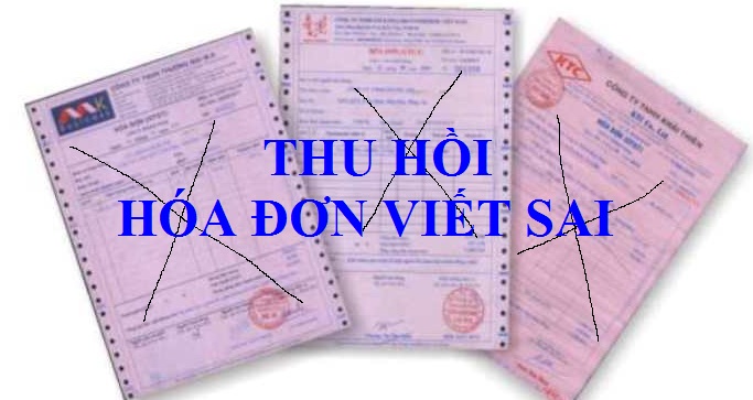 biên bản thu hồi hóa đơn viết sai