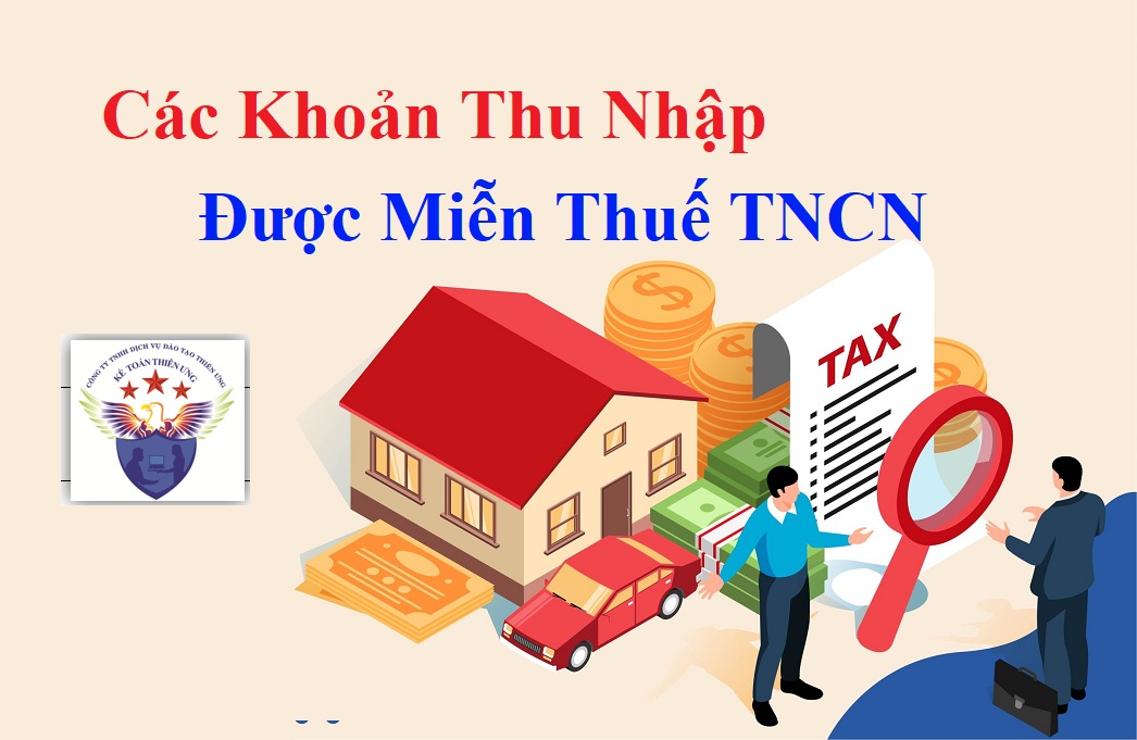 Các khoản thu nhập được miễn thuế TNCN