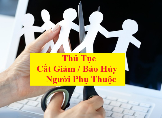 Thủ tục cắt giảm người phụ thuộc