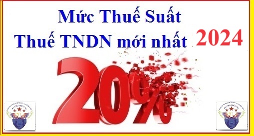 Thuế suất thuế TNDN năm 2024 mới nhất