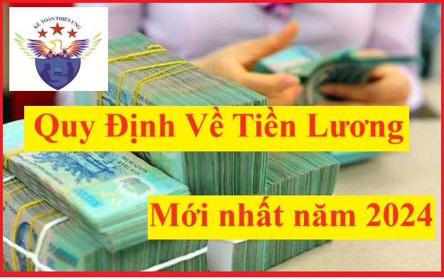 Quy định về tiền lương mới nhất năm 2024