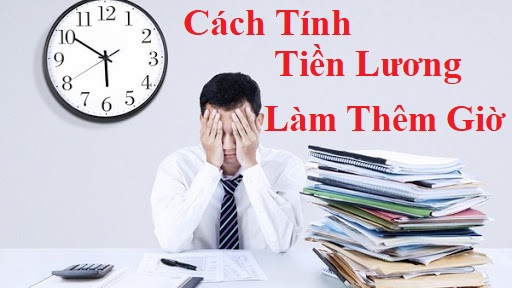 Cách tính tiền lương làm theo giờ vào ban đêm, ngày nghỉ lễ