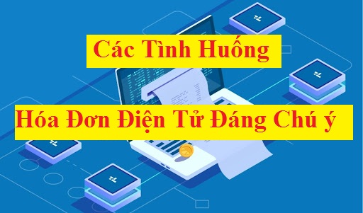 Tình huống hóa đơn điện tử