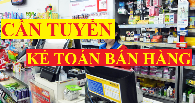 Tuyển kế toán bán hàng