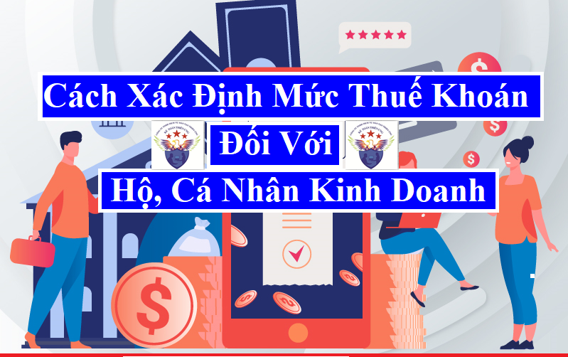 Xác định mức thuế khoán đối với hộ, cá nhân kinh doanh