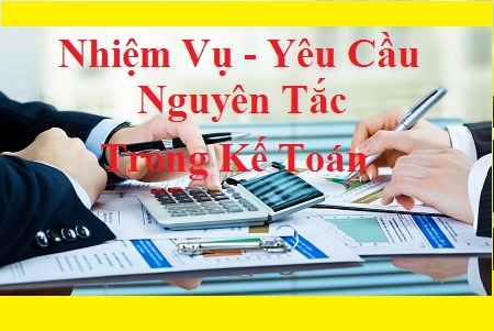 Nhiệm vụ, yêu cầu, nguyên tắc trong kế toán